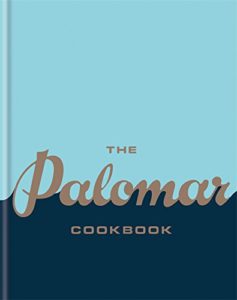 Palomar Cookbook_London